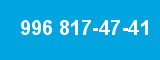 996 817-47-41